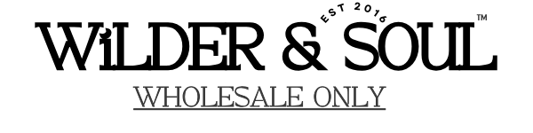 Wilder and Soul Wholesale 