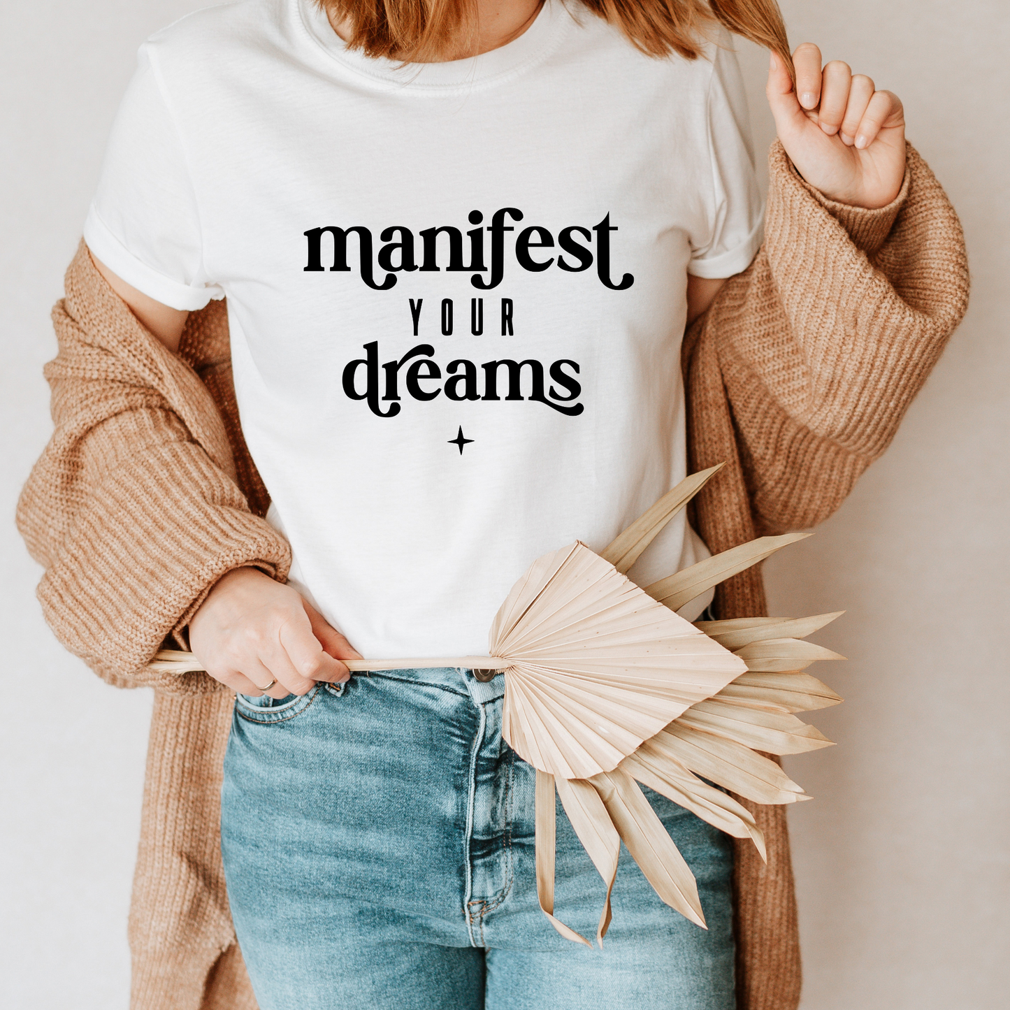 Manifest Your Dreams Graphic T-Shirt