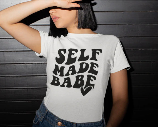 Self Made Babe Graphic T-Shirt