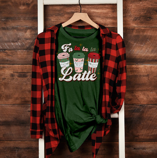 Fa La La La Latte T-Shirt & Sweatshirt