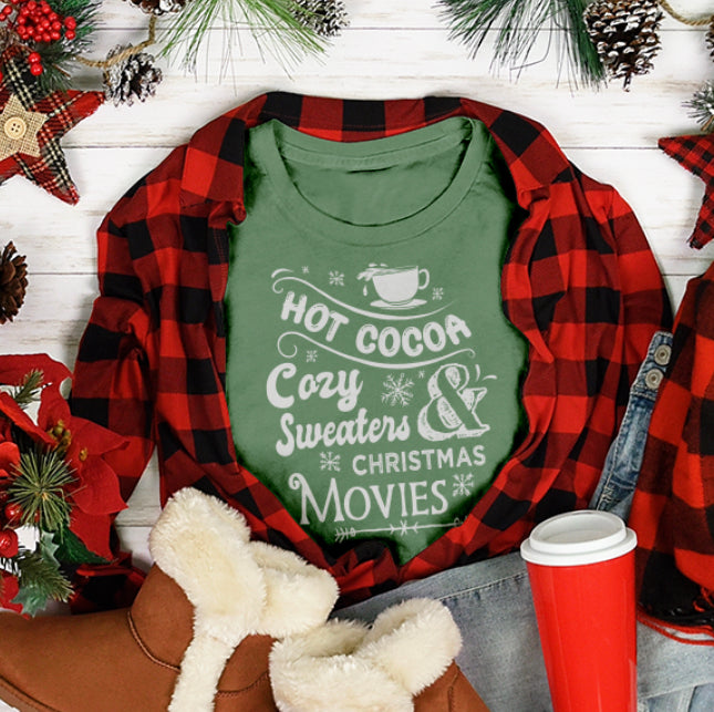 Hot Cocoa, Cozy Sweaters & Christmas Movies T-shirt & Sweatshirt